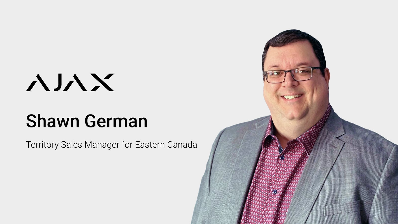 Ajax Systems da la bienvenida a Shawn German como Responsable de Ventas Territoriales para el Este de Canadá